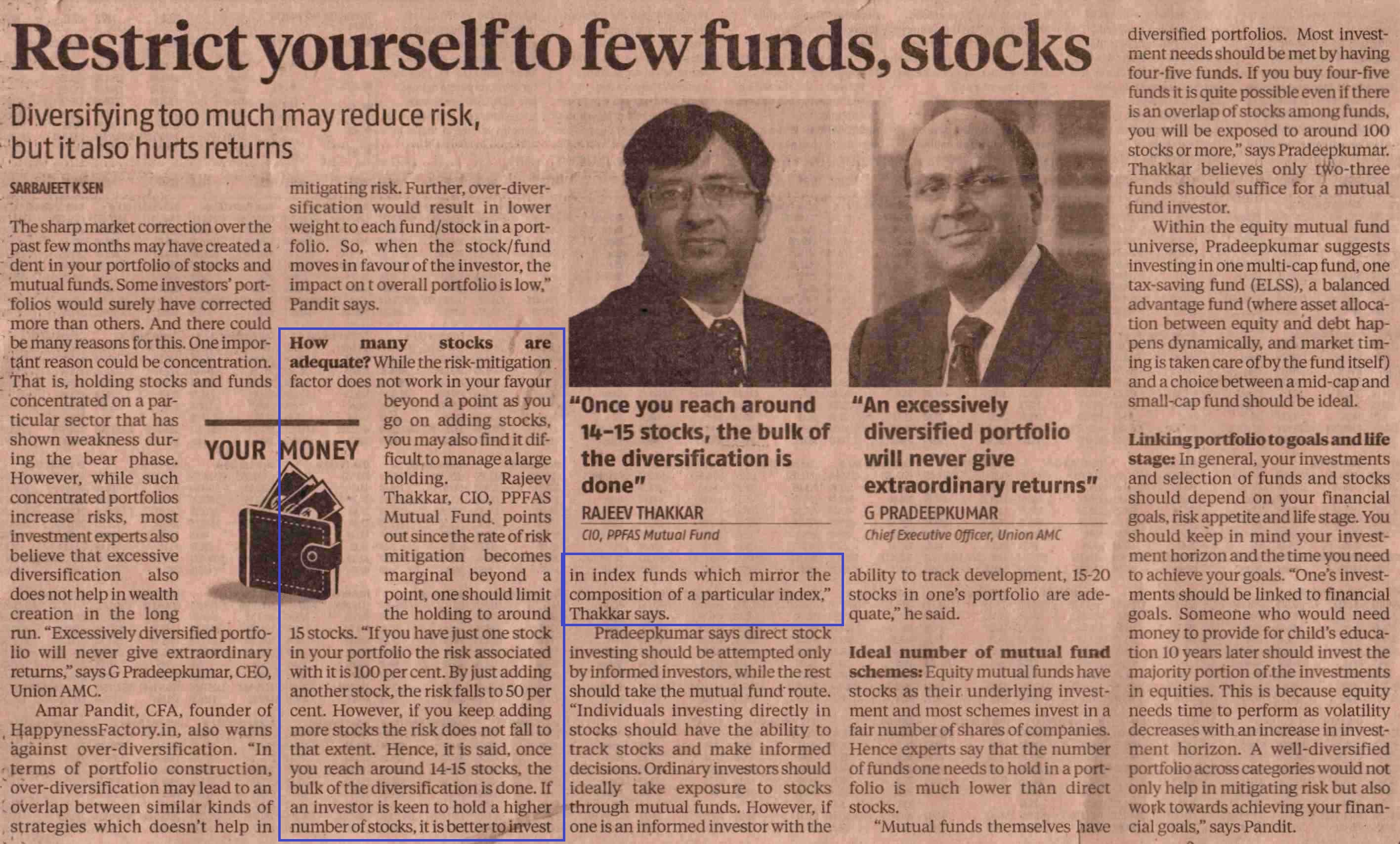 Restrict yourself to few funds, stocks
