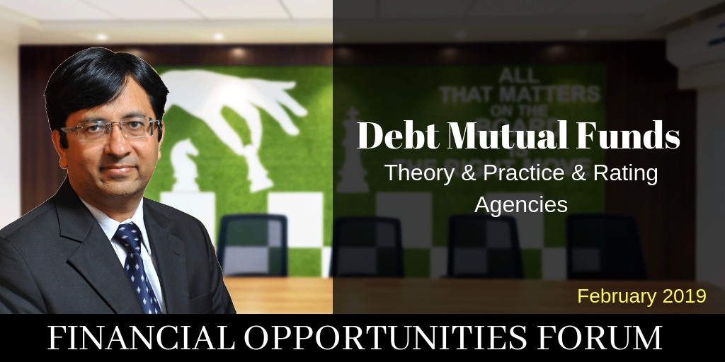 Debt Mutual Funds | Theory & Practice & Rating Agencies