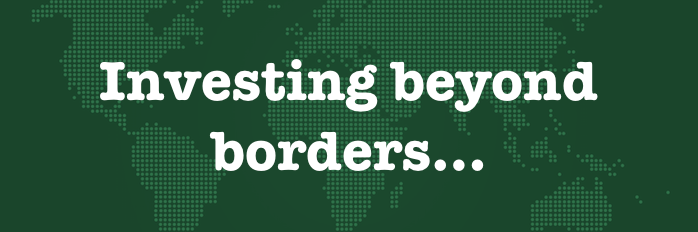 Investing Beyond Borders...