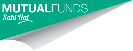 Mutual Fund Sahi Hai - Investment Opportunity